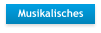 Musikalisches