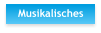 Musikalisches