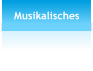 Musikalisches